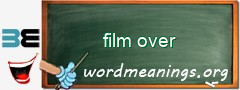 WordMeaning blackboard for film over